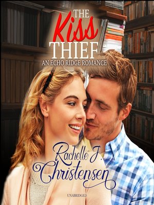 The Kiss Thief - Audiobook